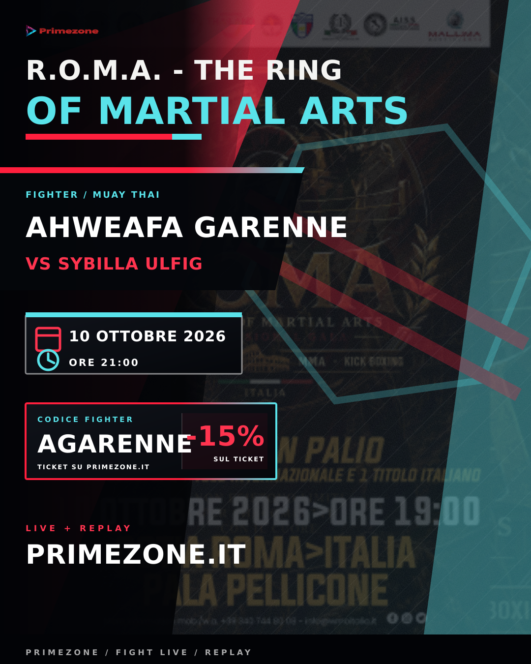 Locandina di AHWEAFA GARENNE per R.O.M.A. - The Ring of Martial Arts