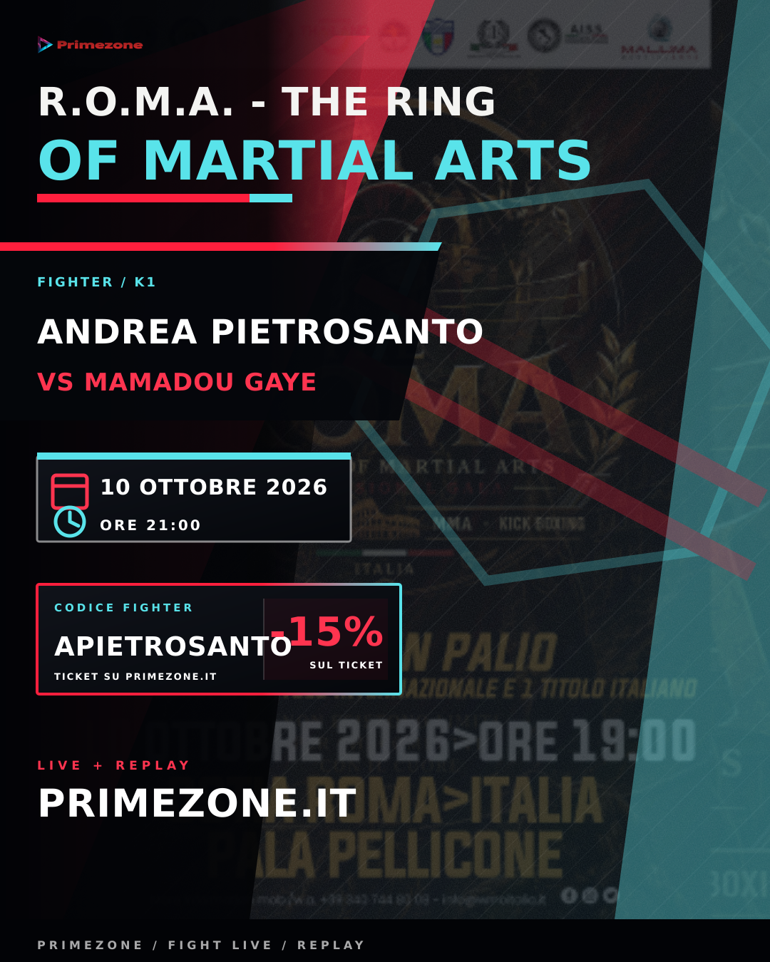 Locandina di ANDREA PIETROSANTO per R.O.M.A. - The Ring of Martial Arts