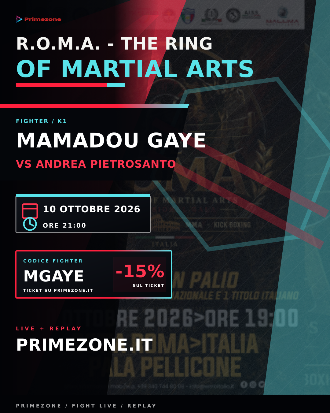 Locandina di MAMADOU GAYE per R.O.M.A. - The Ring of Martial Arts
